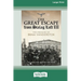 The Great Escape from Stalag Luft III: The Memoirs of Bram Vanderstok [Large Print 16pt]