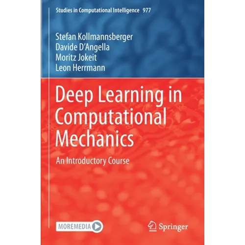 Deep Learning in Computational Mechanics: An Introductory Course