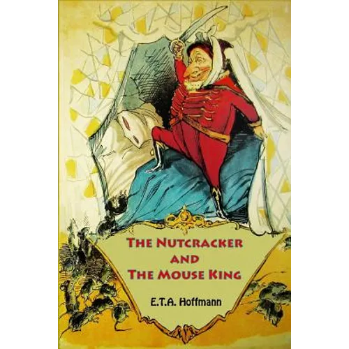 The Nutcracker and The Mouse King