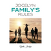 Jocelyn Family's Rules