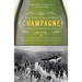 Champagne: How the World's Most Glamorous Wine Triumphed Over War and Hard Times
