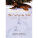 The Call of the Wild: Annotated and Illustrated