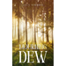 Mourning Dew