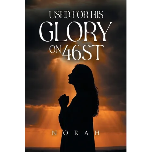 Used for His Glory on 46ST
