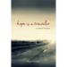 Hope Is a Traveler: A Collection of Poems