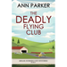 The Deadly Flying Club