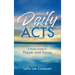 Daily ACTS: A Yearly Guide to Prayer and Praise