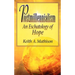 Postmillennialism: An Eschatology of Hope