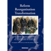 Reform, Reorganisation, Transformation: Zum Wandel in Den Deutschen Streitkräften Von Den Preußischen Heeresreformen Bis Zur Transformation Der Bundes