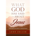What God Has Said-About Jesus