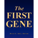 The First Gene: The Birth of Programming, Messaging and Formal Control.