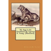 My dogs in the Northland. By: Egerton R. Young (Illustrated)