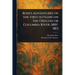 Ross's Adventures of the First Settlers on the Oregon or Columbia River, 1810-1813