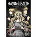 Having Faith (Graphic Novel) - Book One