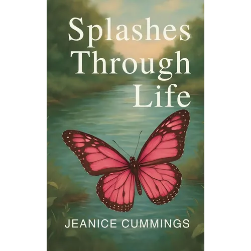 Splashes Through Life