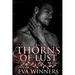 Thorns of Lust: A Dark Mafia Romance