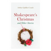Shakespeare's Christmas and Other Stories: Adventure Tales
