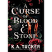 A Curse of Blood and Stone