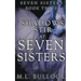 Shadows Stir At Seven Sisters