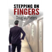 Stepping on Fingers