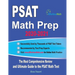 PSAT Math Prep 2020-2021: The Most Comprehensive Review and Ultimate Guide to the PSAT/NMSQT Math Test