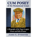 Cum Posey of the Homestead Grays: A Biography of the Negro Leagues Owner and Hall of Famer