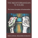 The Mediterranean Is Yours: The Esthetic Interplays of Sentimentalism