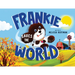 Frankie Saves the World