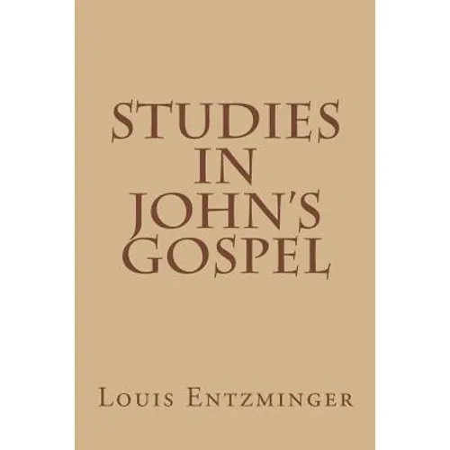 Studies in John's Gospel