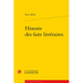 Histoire Des Faits Litteraires