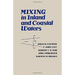 Mixing in Inland and Coastal Waters