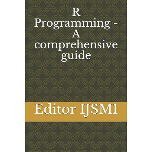 R Programming - A comprehensive guide