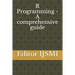 R Programming - A comprehensive guide