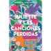Juliette Y Las Canciones Perdidas / Juliette and the Lost Songs