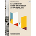 Le Corbusier: Unité d'Habitation, Typ Berlin: Construction and Context