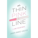 The Thin Pink Line: A Jane Taylor Novel