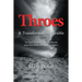 Throes: A Transformative Parable