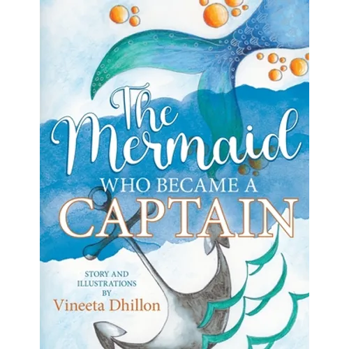 The Mermaid Who Became A Captain