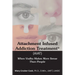 Attachment Infused Addiction Treatment (AIAT): When Vodka Makes More Sense Than People
