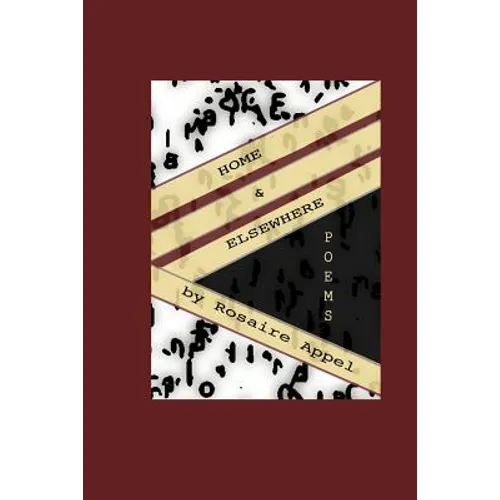 Home & Elsewhere / poems