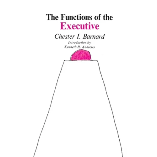 Functions of the Executive: 30th Anniversary Edition