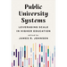 Public University Systems: Leveraging Scale in Higher Education