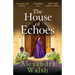 The House of Echoes