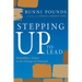 Stepping Up to Lead: Rebuilding a Nation in the Footsteps of Nehemiah (Christians Engaged to Transform Culture)