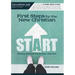 First Steps for the New Christian: Starting and Finishing the Race with Style
