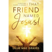 That Friend Named Jesus: Christian Poems and Songs