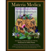 Materia Medica: Profiles & Uses of Herbs