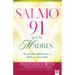 Salmo 91 Para Las Madres: El Escudo Protector de Dios Para Sus Hijos