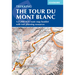 Tour Du Mont Blanc Map Booklet: 1:25,000 Ign Route Map Booklet