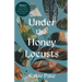 Under the Honey Locusts